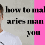 Aries Man in Love and Relationships