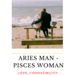 Aries Man and Pisces Woman love compatibility