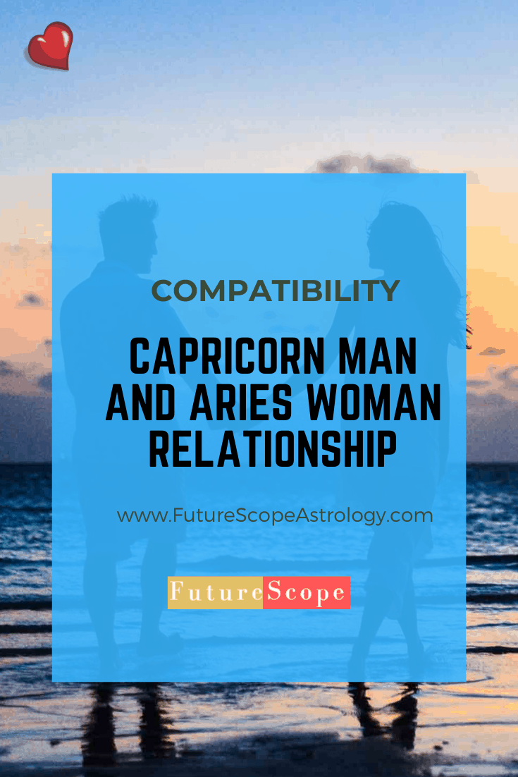 Capricorn Man and Aries Woman Compatibility (37%, low): love, marriage ...