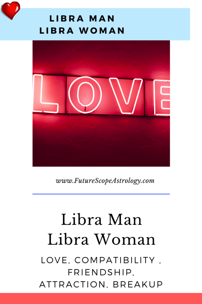 Libra Man and Libra Woman Compatibility 