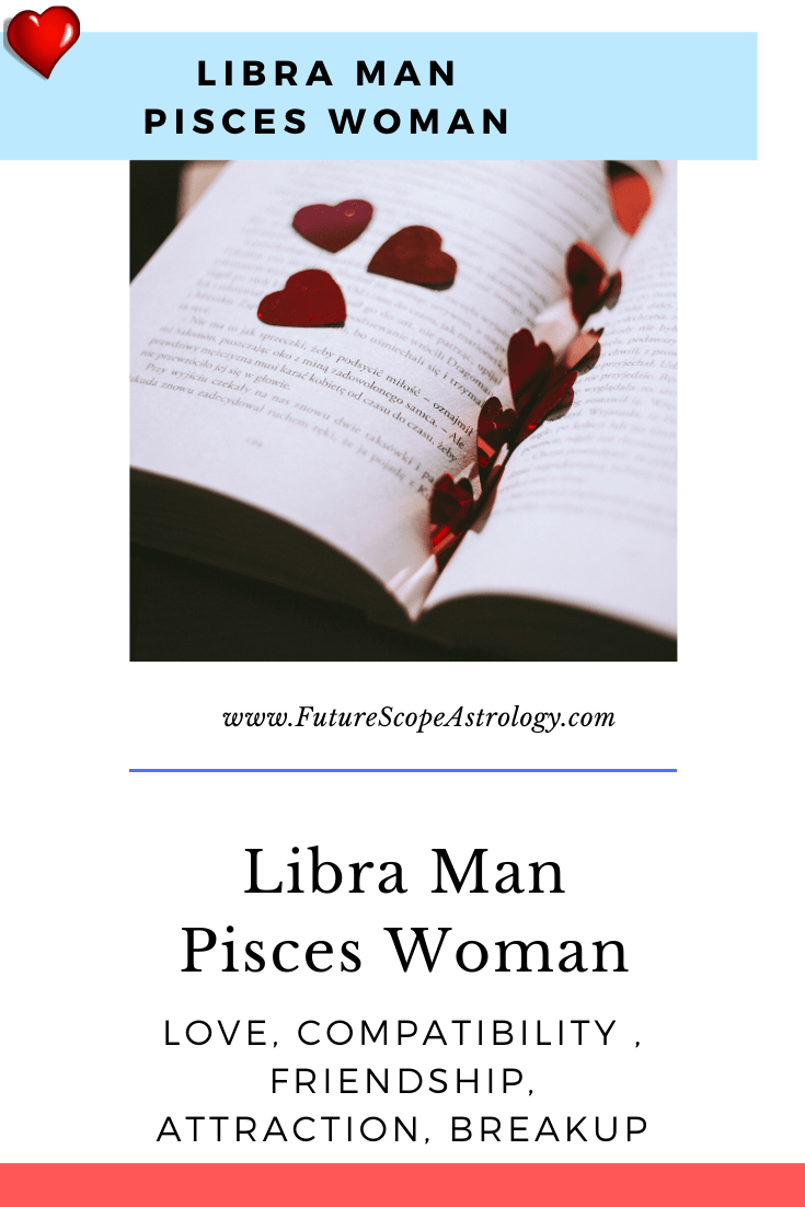 Libra Man and Pisces Woman Compatibility (28%, low): love, marriage ...