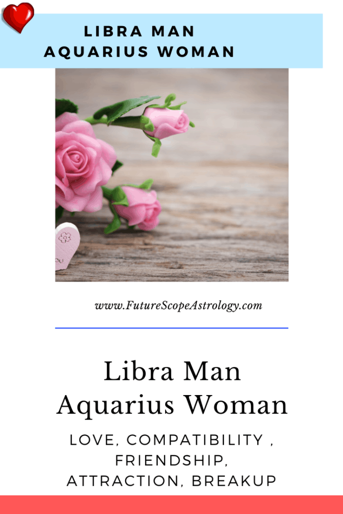 Libra Man and Aquarius Woman Compatibility 