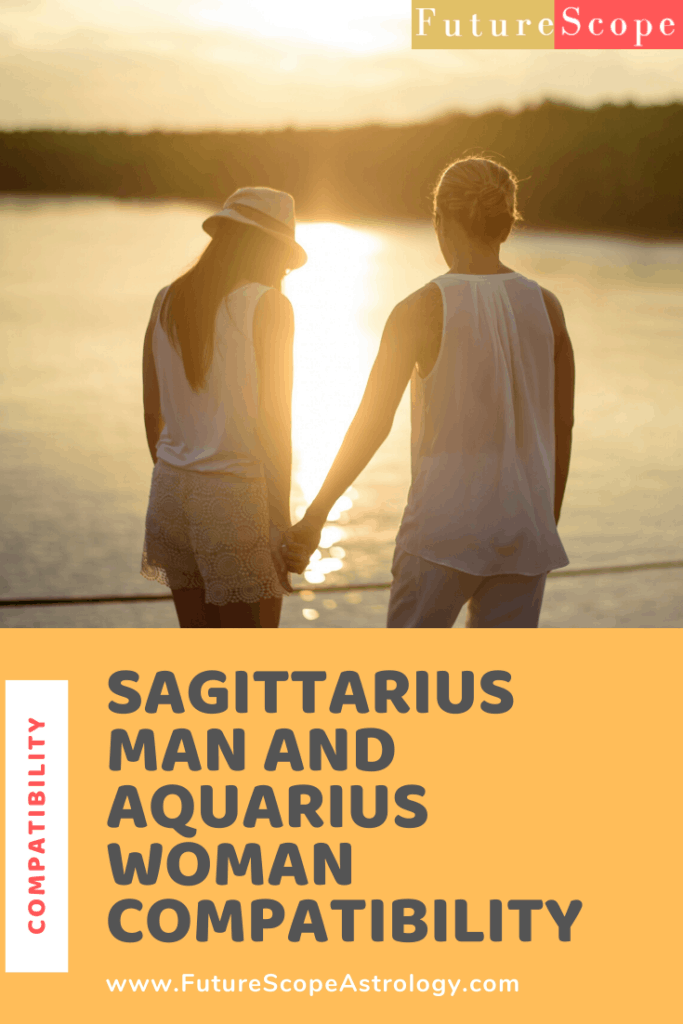 Sagittarius Man and Aquarius Woman Compatibility 
