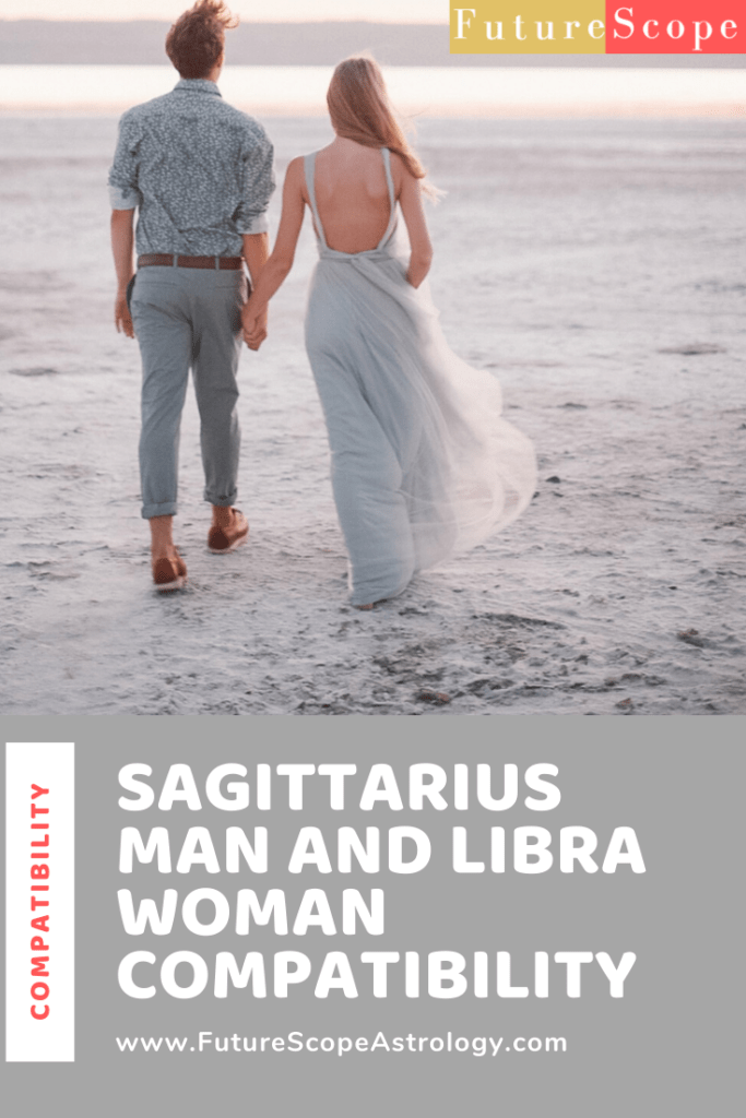 Libra woman dating a sagittarius man
