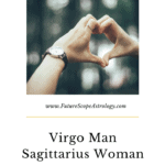 Virgo Man and Sagittarius Woman love compatibility