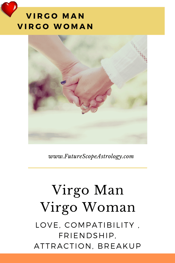 Virgo Man and Virgo Woman Compatibility (65, medium) love, marriage