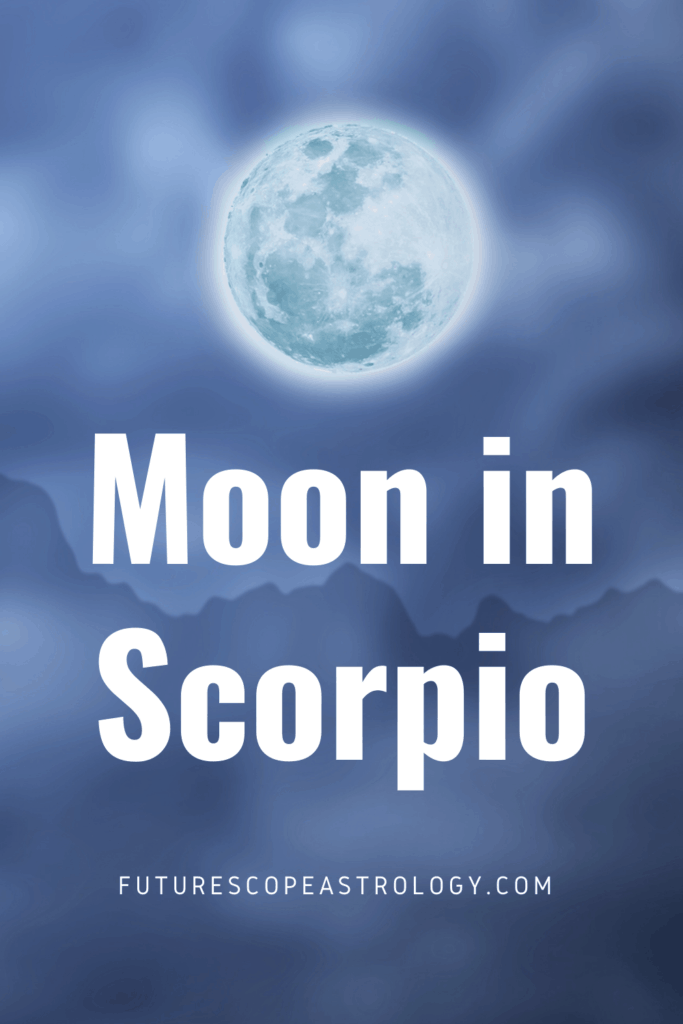 Moon in Scorpio in Horoscope: personality, traits, wealth, marriage ...