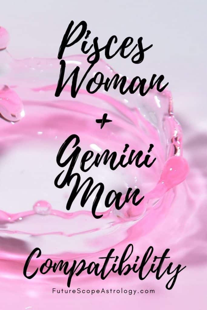 Pisces and gemini woman