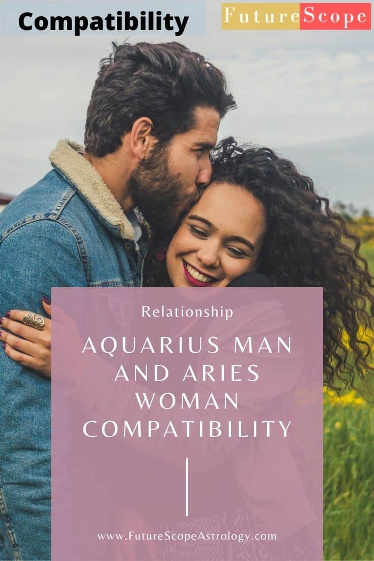 Aquarius Man and Aries Woman Compatibility (75, good) love, marriage