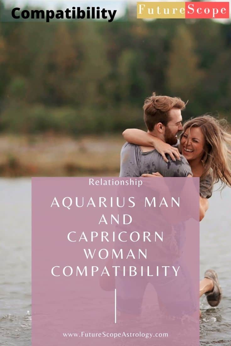 Aquarius Man and Capricorn Woman Compatibility (43%, medium): love ...