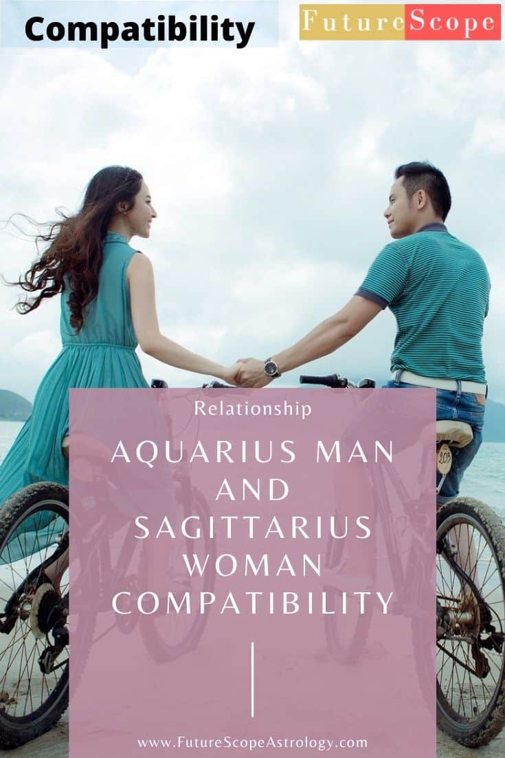 Aquarius Man and Sagittarius Woman Compatibility (80, good) love