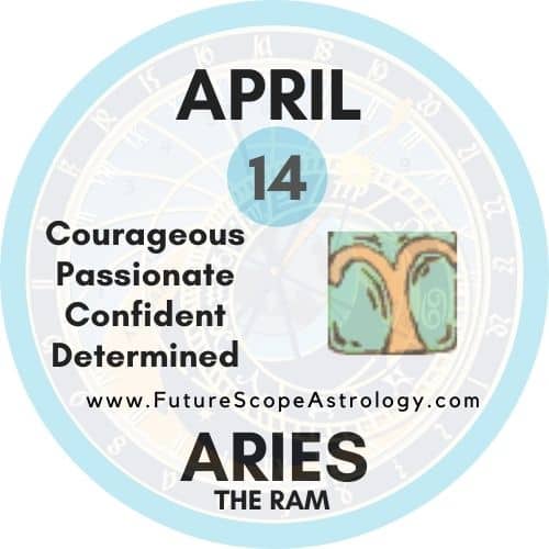 April 14 Zodiac (Aries) Birthday: Personality,  Zodiac Sign, Compatibility, Ruling Planet, Element, Health and Advice