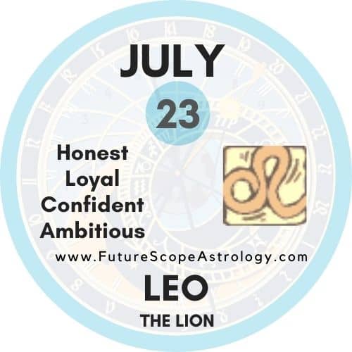 July 23 Birthday Personality Zodiac Sign Compatibility Ruling Planet Element Health And Advice Futurescopeastrology