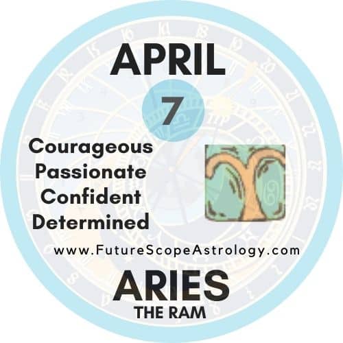 April 7 Zodiac (Aries) Birthday