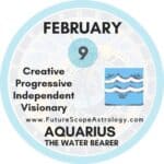 February 9 Zodiac (Aquarius) Birthday: Personality, Birthstone