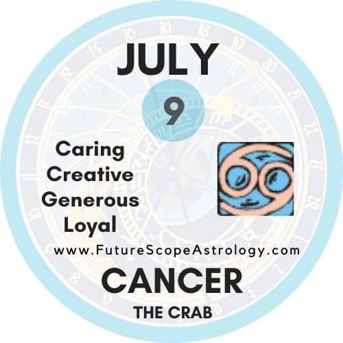 9 July Birthday Zodiac Cancer