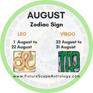 what zodiac sign are you if your born in august | New Born